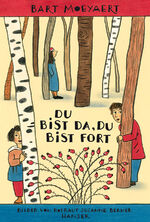 ISBN 9783446234697: Du bist da, du bist fort