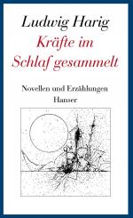 ISBN 9783446235519: Kräfte im Schlaf gesammelt