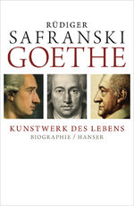 ISBN 9783446235816: Goethe - Kunstwerk des Lebens – Biografie