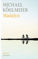 ISBN 9783446235977: Madalyn