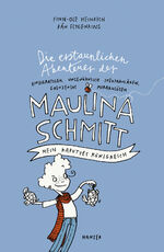 ISBN 9783446243040: Mein kaputtes Königreich / Die erstaunlichen Abenteuer der Maulina Schmitt Bd.1