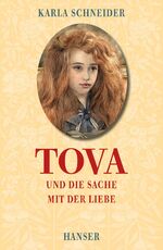 ISBN 9783446243156: Tova und die Sache mit der Liebe