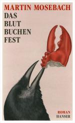 ISBN 9783446244795: Das Blutbuchenfest: Roman