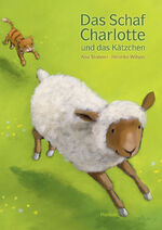 ISBN 9783446247529: Das Schaf Charlotte und das Kätzchen