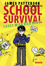 ISBN 9783446248335: School Survival - Lasst mich hier raus! (School Survival, 2, Band 2)