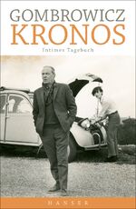 ISBN 9783446249035: Kronos : intimes Tagebuch. Witold Gombrowicz. Aus dem Poln. von Olaf Kühl