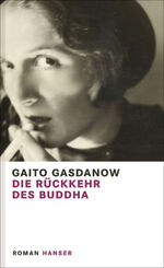 ISBN 9783446250475: Die Rückkehr des Buddha