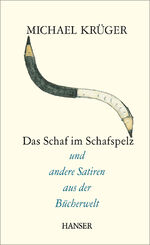 ISBN 9783446252493: Das Schaf im Schafspelz – und andere Satiren aus der Bücherwelt