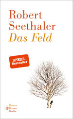 ISBN 9783446260382: Das Feld: Roman Roman