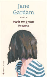 ISBN 9783446260405: Weit weg von Verona – Roman