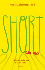 ISBN 9783446260474: Short. Holly Goldberg Sloan ; aus dem Englischen von Katharina von Savigny