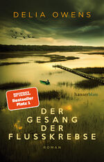 ISBN 9783446264199: Der Gesang der Flusskrebse: Roman