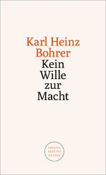 ISBN 9783446264618: Kein Wille zur Macht