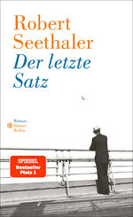 ISBN 9783446267886: Der letzte Satz