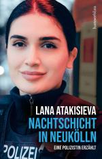 ISBN 9783446271142: Nachtschicht in Neukölln - Eine Polizistin erzählt