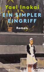 Yael Inokai: Ein simpler Eingriff : Roma Yael Inokai: Ein simpler Eingriff : Roma