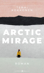 ISBN 9783446279599: Arctic Mirage