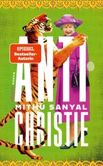 Mithu Sanyal: Sanyal, Mithu/Antichristie
