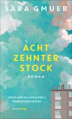 ISBN 9783446282780: Achtzehnter Stock | Roman | Sara Gmuer | Buch | 224 S. | Deutsch | 2025 | hanserblau | EAN 9783446282780