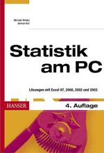 Statistik am PC – Lösungen mit Excel 97, 2000, 2002 und 2003