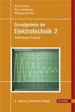 ISBN 9783446405738: Grundgebiete der Elektrotechnik