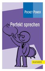 ISBN 9783446409880: Perfekt sprechen