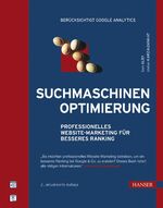 ISBN 9783446410275: Suchmaschinenoptimierung – Professionelles Website-Marketing für besseres Ranking