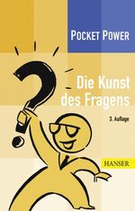 ISBN 9783446419162: Die Kunst des Fragens