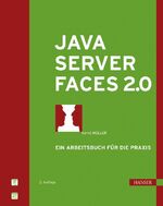 ISBN 9783446419926: JavaServer Faces 2.0 - Ein Arbeitsbuch für die Praxis