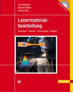 ISBN 9783446421684: Lasermaterialbearbeitung - Grundlagen - Verfahren - Anwendungen - Beispiele