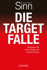 ISBN 9783446433533: Die Target-Falle – Gefahren für unser Geld und unsere Kinder