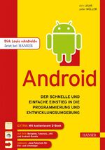 Android – Der schnelle und einfache Einstieg in die Programmierung und Entwicklungsumgebung