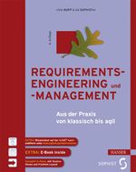 ISBN 9783446438934: Requirements-Engineering und -Management - Aus der Praxis von klassisch bis agil