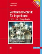 Verfahrenstechnik für Ingenieure - Ein Lehr- und Übungsbuch