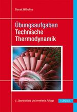 ISBN 9783446442177: Übungsaufgaben Technische Thermodynamik