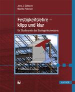 ISBN 9783446442771: Festigkeitslehre - klipp und klar - für Studierende des Bauingenieurwesens