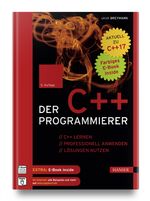 ISBN 9783446448841: Der C++-Programmierer - C++ lernen – professionell anwenden – Lösungen nutzen. Aktuell zu C++17