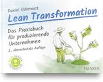 ISBN 9783446474710: Lean Transformation - Das Praxisbuch für produzierende Unternehmen