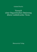 ISBN 9783447032926: Versuch einer linguistischen Datierung älterer osttürkischer Texte (Turcologica, Band 14)