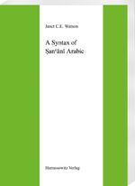 ISBN 9783447033923: A Syntax of San'ânî Arabic