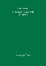 ISBN 9783447036405: Armenian Loanwords in Turkish