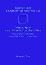 ISBN 9783447044110: Erzählter Raum in Literaturen der islamischen Welt