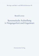 ISBN 9783447046169: Systematische Aufstellung in Vergangenheit und Gegenwart