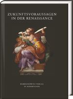 ISBN 9783447052894: Zukunftsvorhersagen in der Renaissance.