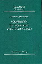 ISBN 9783447059442: Goethereif!« - Die bulgarischen 'Faust'-Übersetzungen