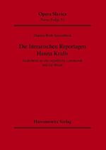 ISBN 9783447060974: Die literarischen Reportagen Hanna Kralls – Gedächtnis an die ostjüdische Lebenswelt und die Shoah