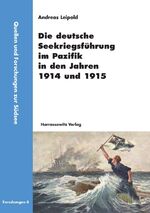 ISBN 9783447066020: Die deutsche Seekriegsführung im Pazifik in den Jahren 1914 und 1915