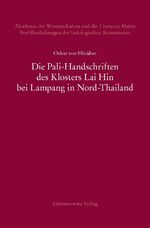 ISBN 9783447068963: Die Pali-Handschriften des Klosters Lai Hin bei Lampang in Nord-Thailand.