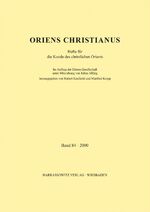 ISBN 9783447091787: Oriens Christianus 84 (2000) – Hefte für die Kunde des christlichen Orients