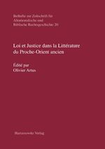 ISBN 9783447100304: Loi et Justice dans la Littérature du Proche-Orient ancien